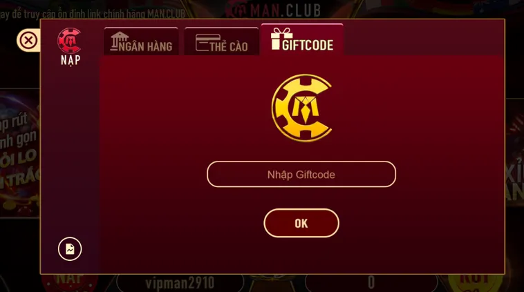 Hướng Dẫn Nạp GiftCode Tại ManClub Siêu Nhanh Chóng Để Bạn Tự Tin Chinh Phục Mọi Đỉnh Cao